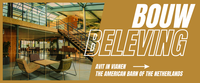 Bouw Beleving: Avit Vianen - The American Barn in The Netherlands